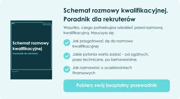 Schemat rozmowy kwalifikacyjnej. Poradnik dla rekruterów. Dowiedz się, jak przygotować się do rozmowy, jakie pytania zadać i jak rozmawiać o oczekiwaniach finansowych.