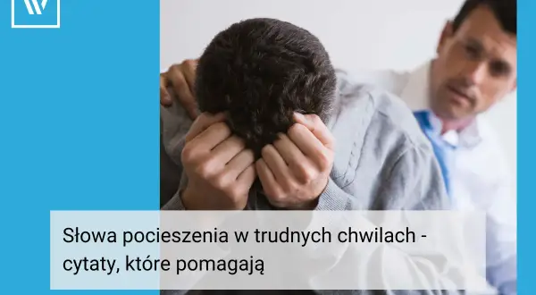 Mężczyzna pociesza przyjaciela w trudnych chwilach. Szuka wsparcia i oczekiwanie cytaty, które dodadzą otuchy.
