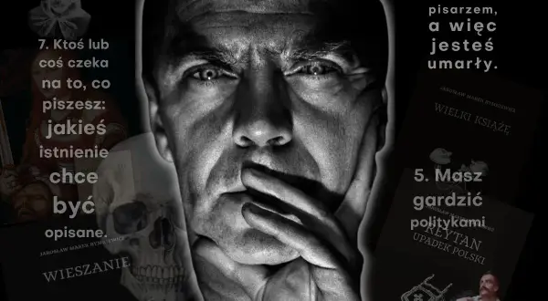 Mroczny portret mężczyzny, obok cytat o przyszłości: "Jesteś pisarzem, a więc jesteś umarły.