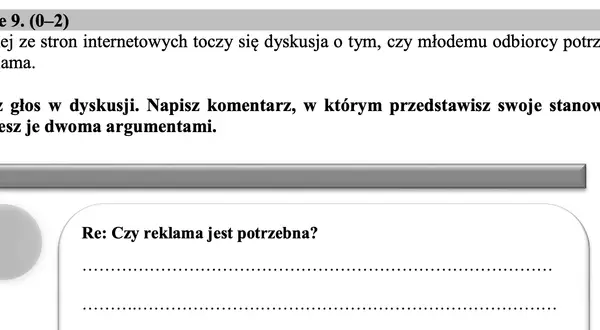 Zadanie o typach argumentów: dyskusja o potrzebie reklamy dla młodego odbiorcy. Napisz komentarz, przedstawiając stanowisko i dwa argumenty.